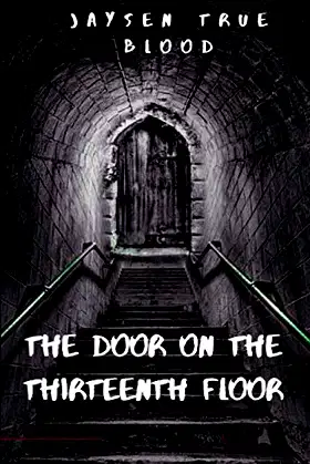 The Door On The Thirteenth Floor poster