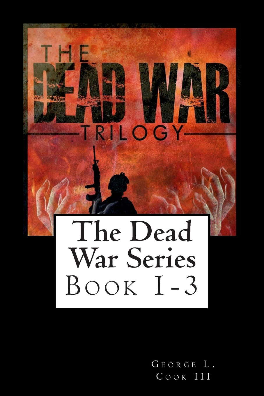 The Dead War Trilogy (The Dead War Series) poster