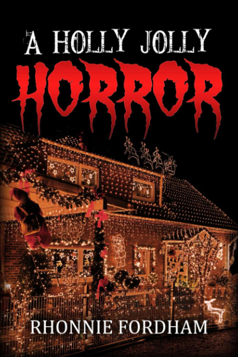 A Holly Jolly Horror poster