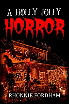 A Holly Jolly Horror poster