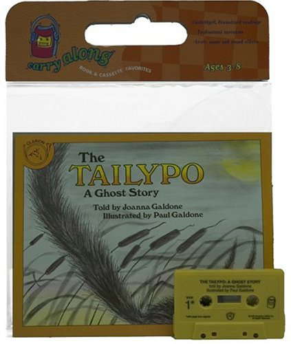 The Tailypo: A Ghost Story (Carry Along Book & Cassette Favorites) poster