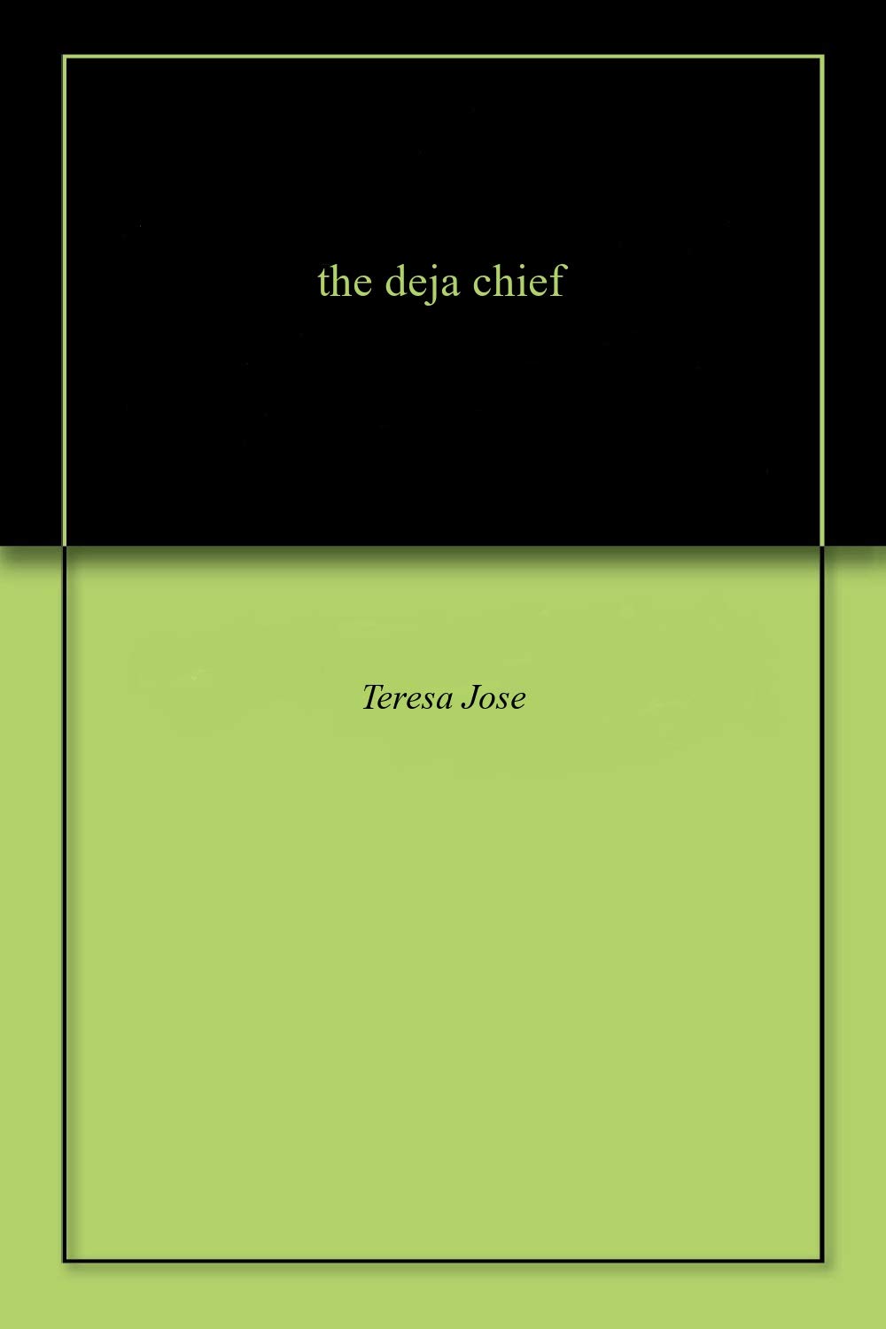 the deja chief poster