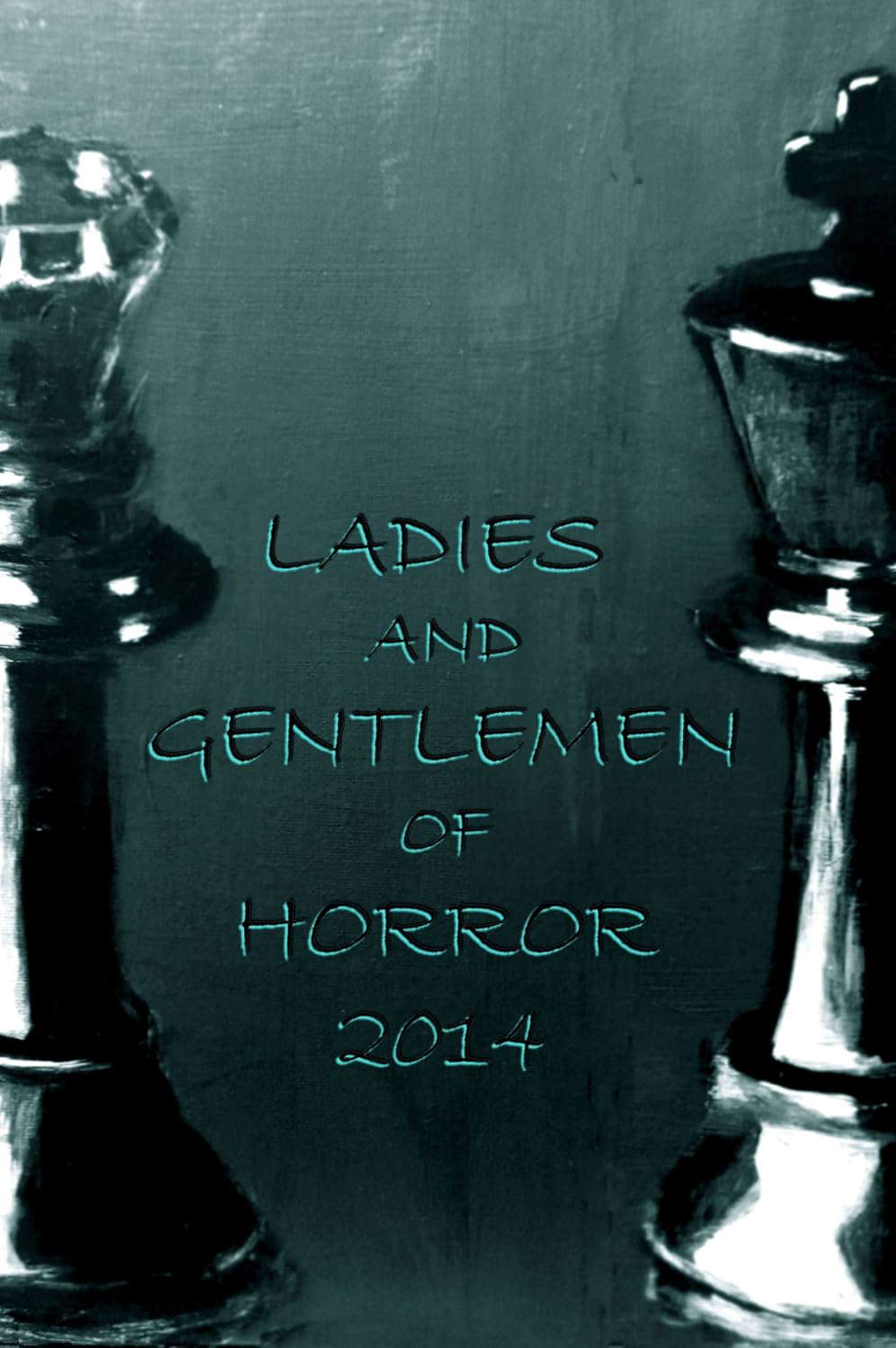 Ladies and Gentlemen of Horror 2014 poster