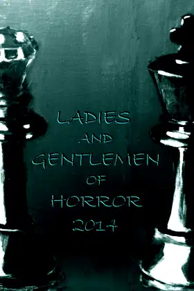 Ladies and Gentlemen of Horror 2014 poster
