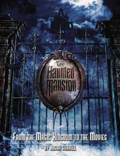 The Haunted Mansion: From the Magic Kingdom to the Movies poster
