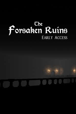 The Forsaken Ruins poster