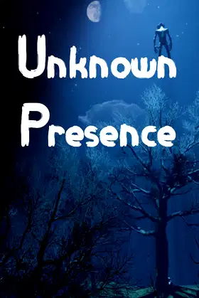 Unknown Presence poster