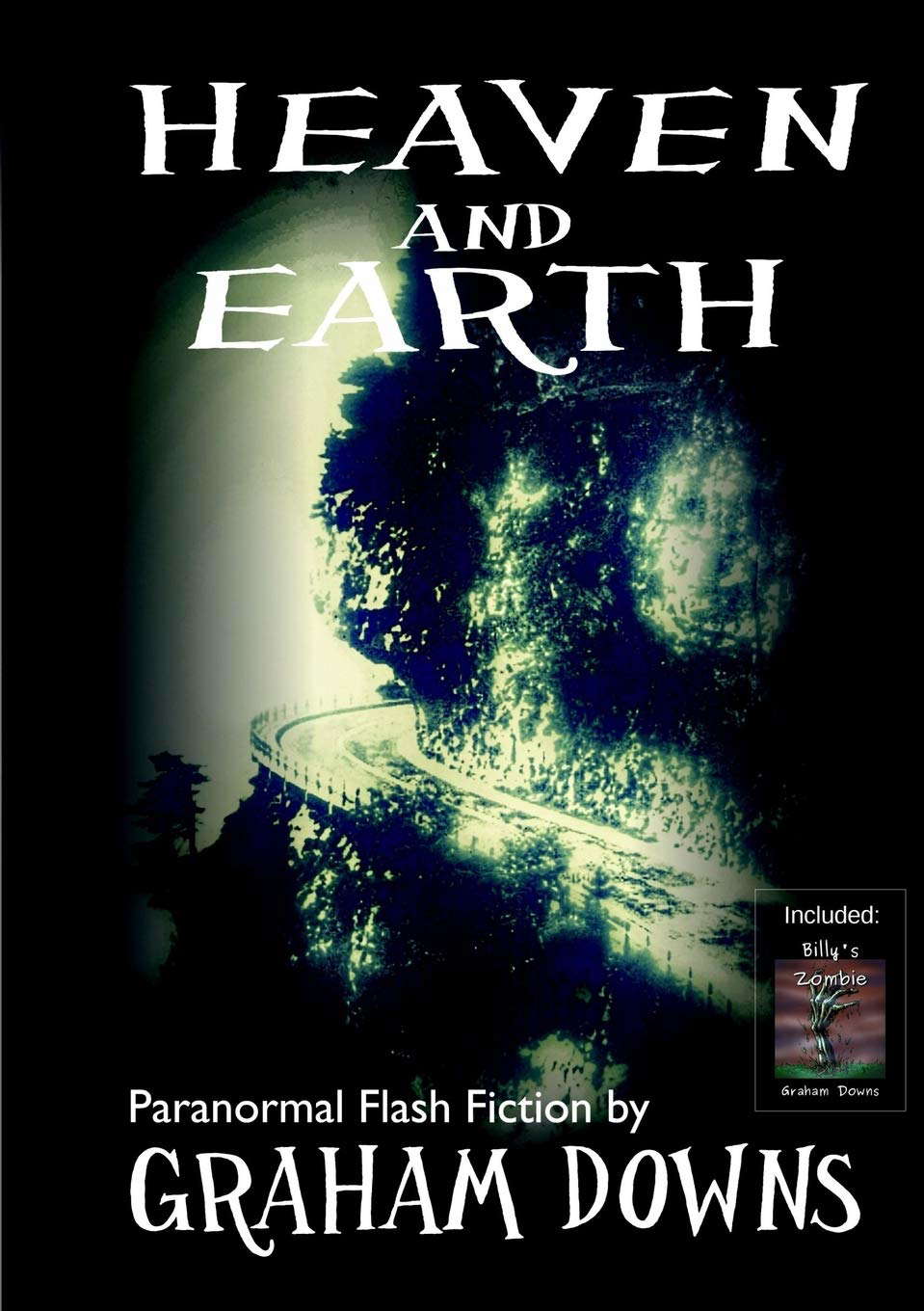 Heaven and Earth: Paranormal Flash Fiction poster