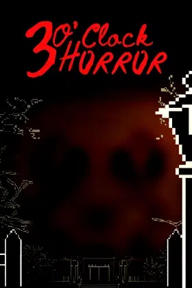 3 O'clock Horror poster