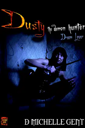 Dream Lover (Dusty the Demon Hunter Book 1) poster