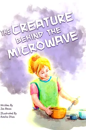 The Creature Behind the Microwave poster