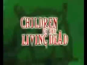 Children Of The Living Dead (2001) - Official Trailer poster