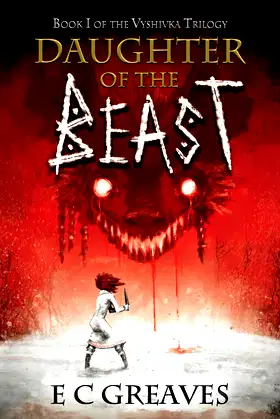 Daughter of the Beast (The Vyshivka Trilogy) poster