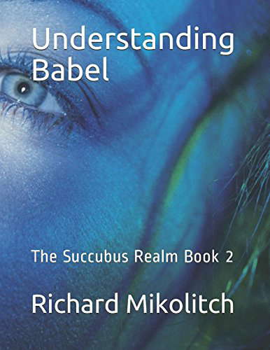 Understanding Babel: The Succubus Realm Book 2 poster