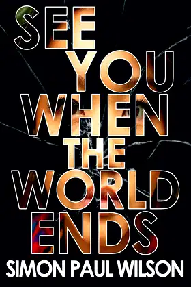 See You When the World Ends poster