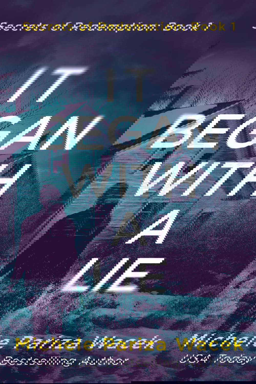 It Began With a Lie (Secrets of Redemption) poster