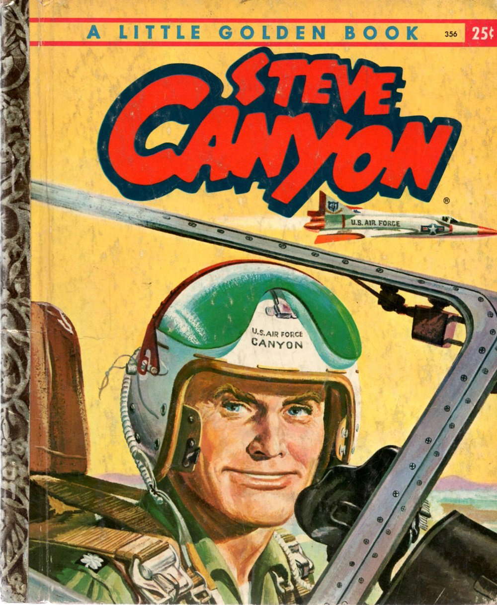 Milton Caniff's Steve Canyon A Little Golden Book poster