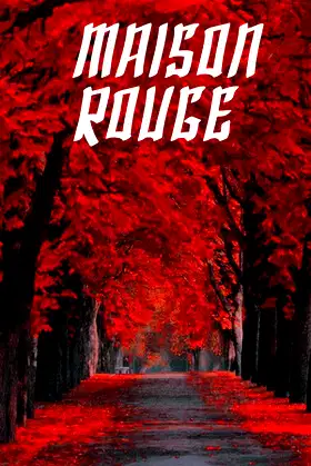 Maison Rouge poster