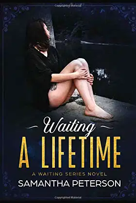 Waiting a Lifetime (Waiting Series) poster
