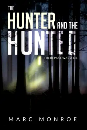 The Hunter and the Hunted (Middwood) poster
