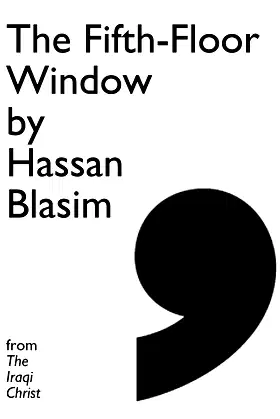 The Fifth-Floor Window (Comma SIngles) poster