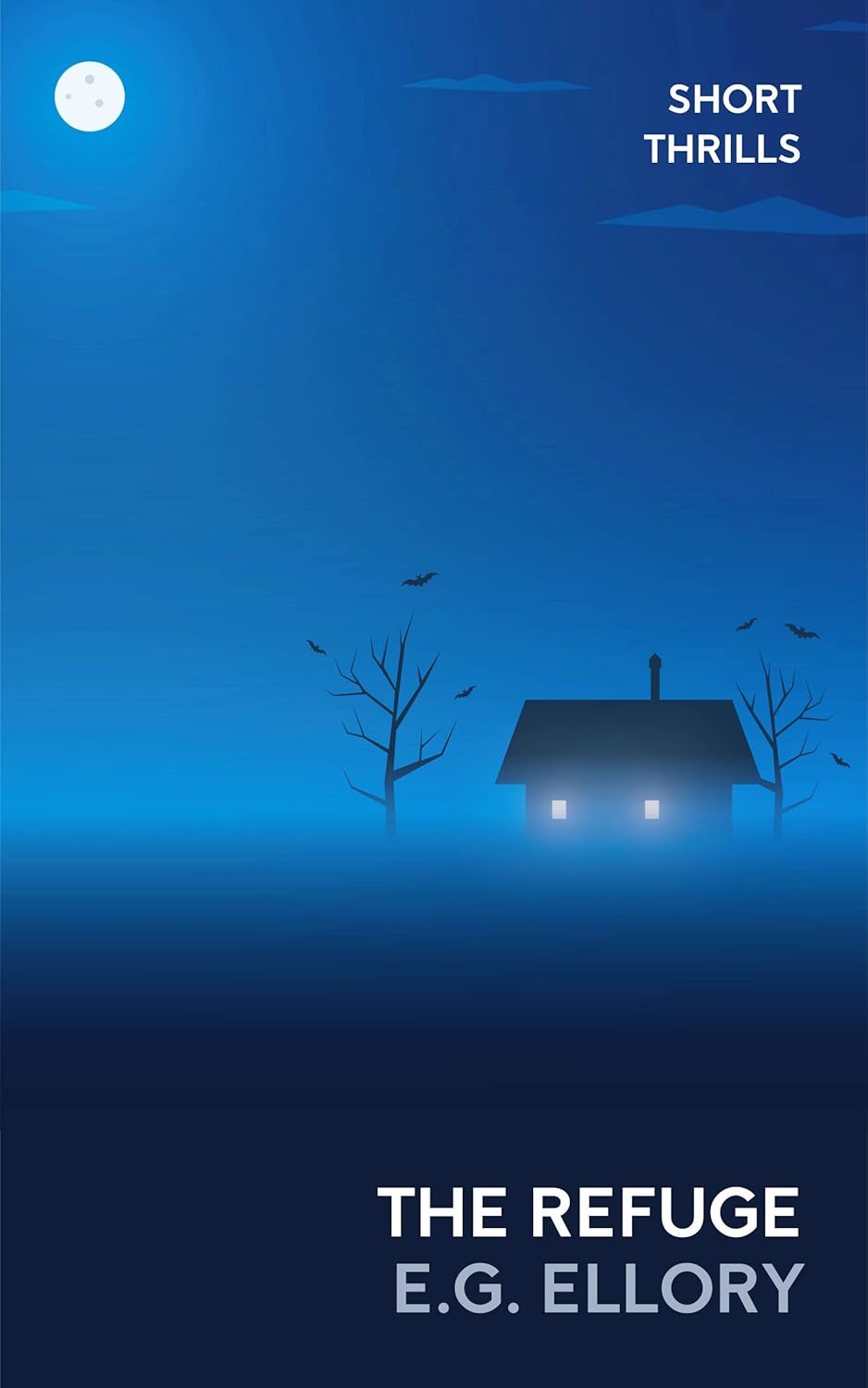 The Refuge (Short Thrills Book 2) poster