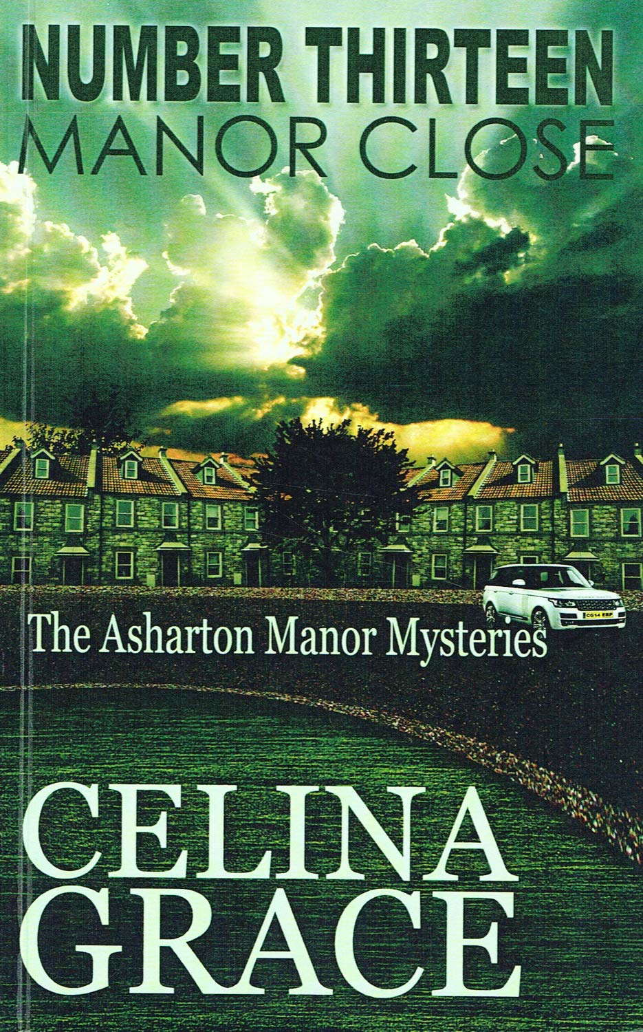 Number Thirteen, Manor Close: The Asharton Manor Mysteries: Book 4 poster