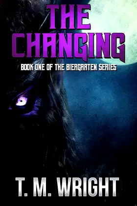 The Changing (The Biergarten Series Book 1) poster