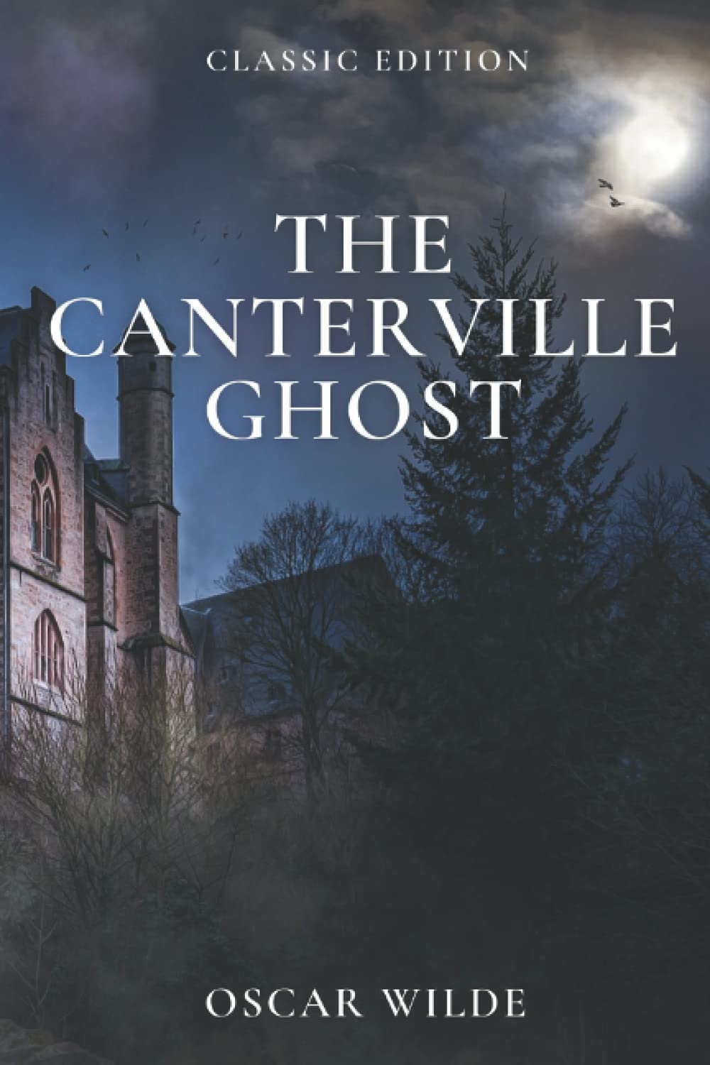 The Canterville Ghost: illustrated - With original illustrations poster