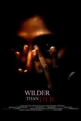 Wilder Than Her poster