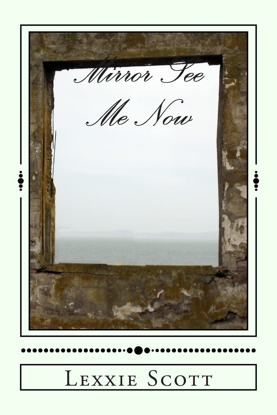 Mirror See Me Now poster
