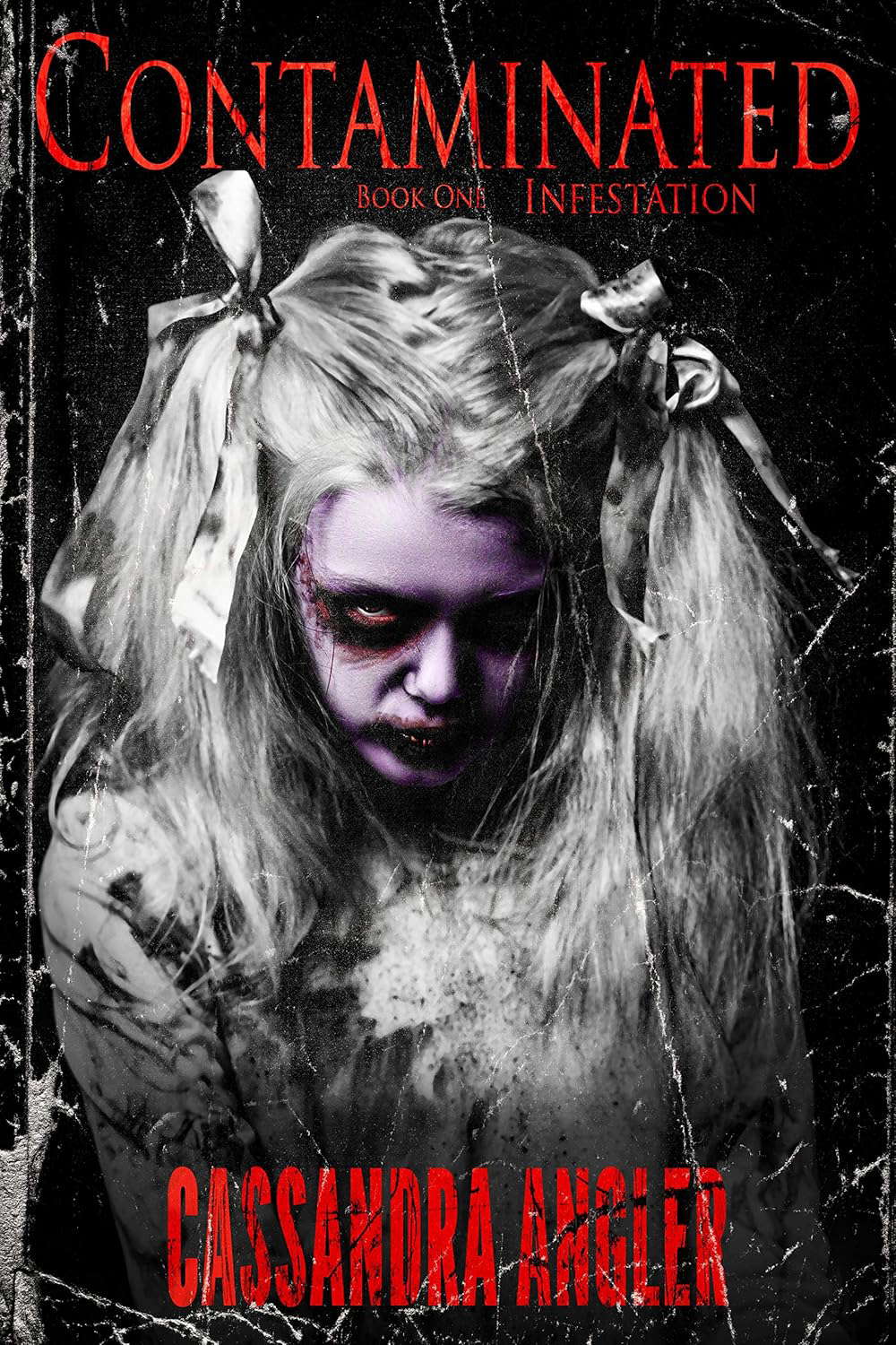 Contaminated : Book One: Infestation poster