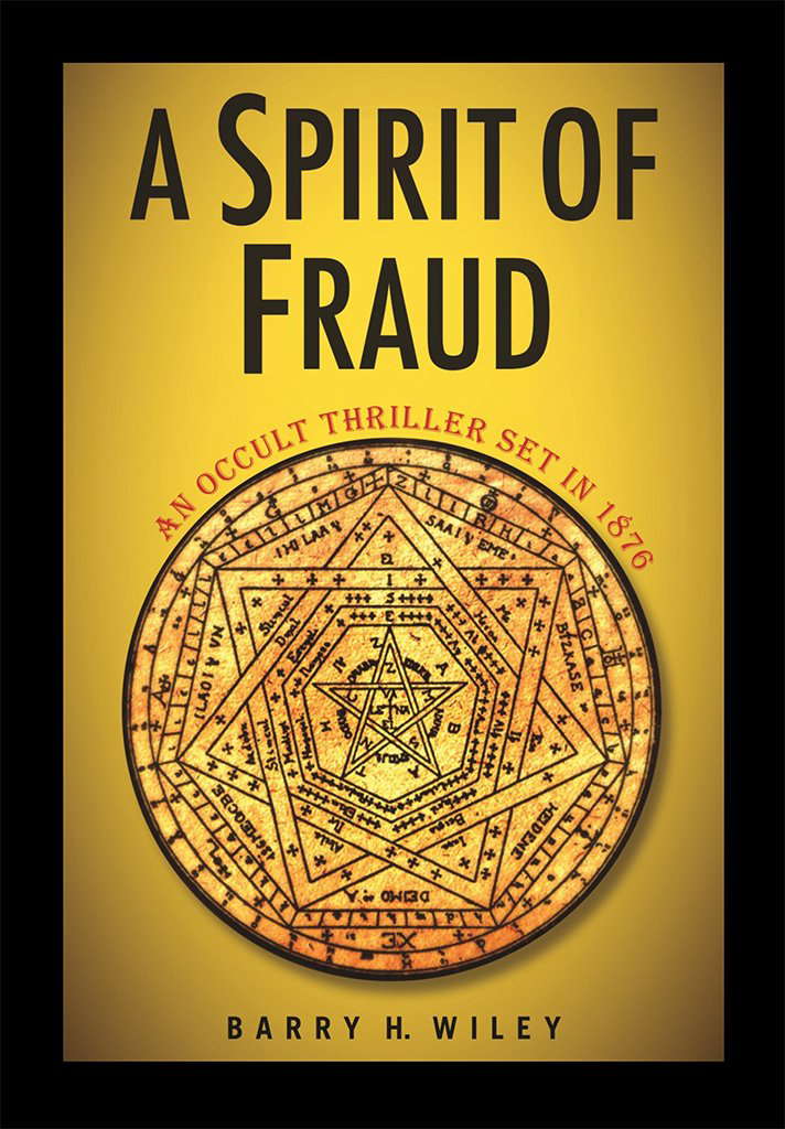 A Spirit of Fraud: An Occult Thriller Set in 1876 poster