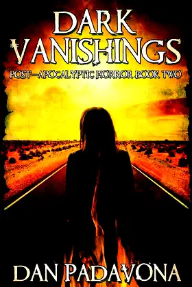 Dark Vanishings 2: Post-Apocalyptic Horror poster
