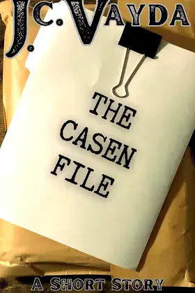 The Casen File - A Short Story poster