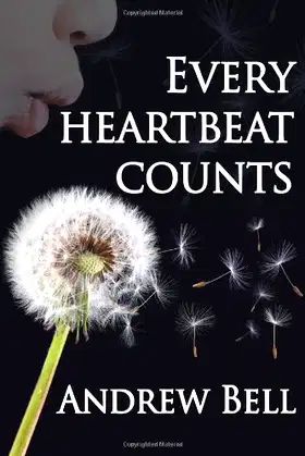 Every Heartbeat Counts poster