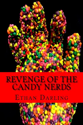 Revenge of the Candy Nerds poster