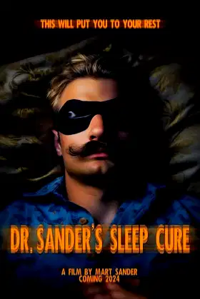 Dr. Sander's Sleep Cure poster