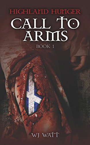 Highland Hunger: Book 1: Call To Arms poster
