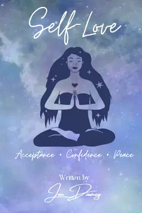 Self-Love: Acceptance • Confidence • Peace poster