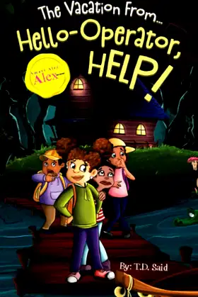 Smart Alec Alex, The Vacation From...Hello-Operator, HELP! poster