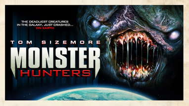 Monster Hunters - Official Trailer poster