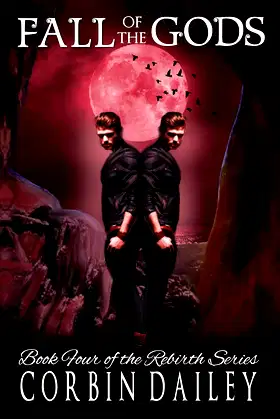 Fall of the Gods: Book four of the Rebirth Series poster