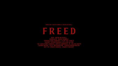 "FREED" Jakob Owens horror short film contest 2022 @onsetpass poster