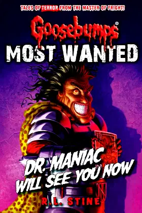 Goosebumps: Most Wanted: Dr Maniac Will poster