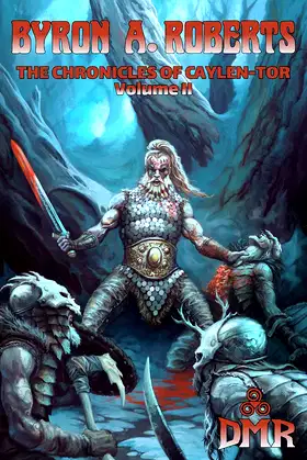The Chronicles of Caylen-Tor Volume II poster
