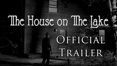 The House on the Lake - Official Trailer poster