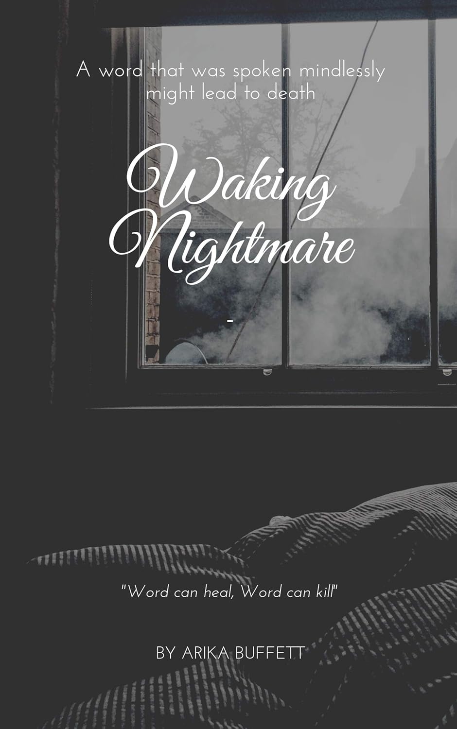 Waking Nightmare: Word Can Heal, Word Can Kill poster
