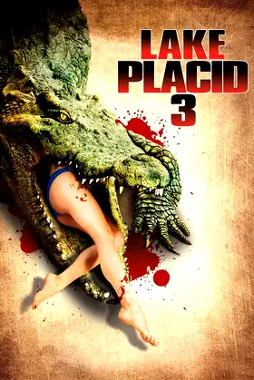 Lake Placid 3 poster