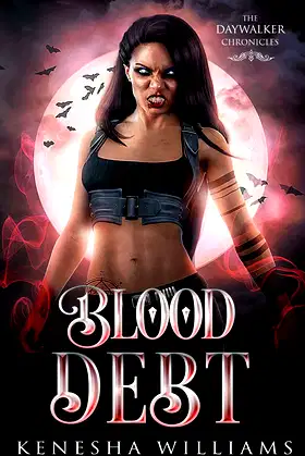 Blood Debt: The Daywalker Chronicles poster